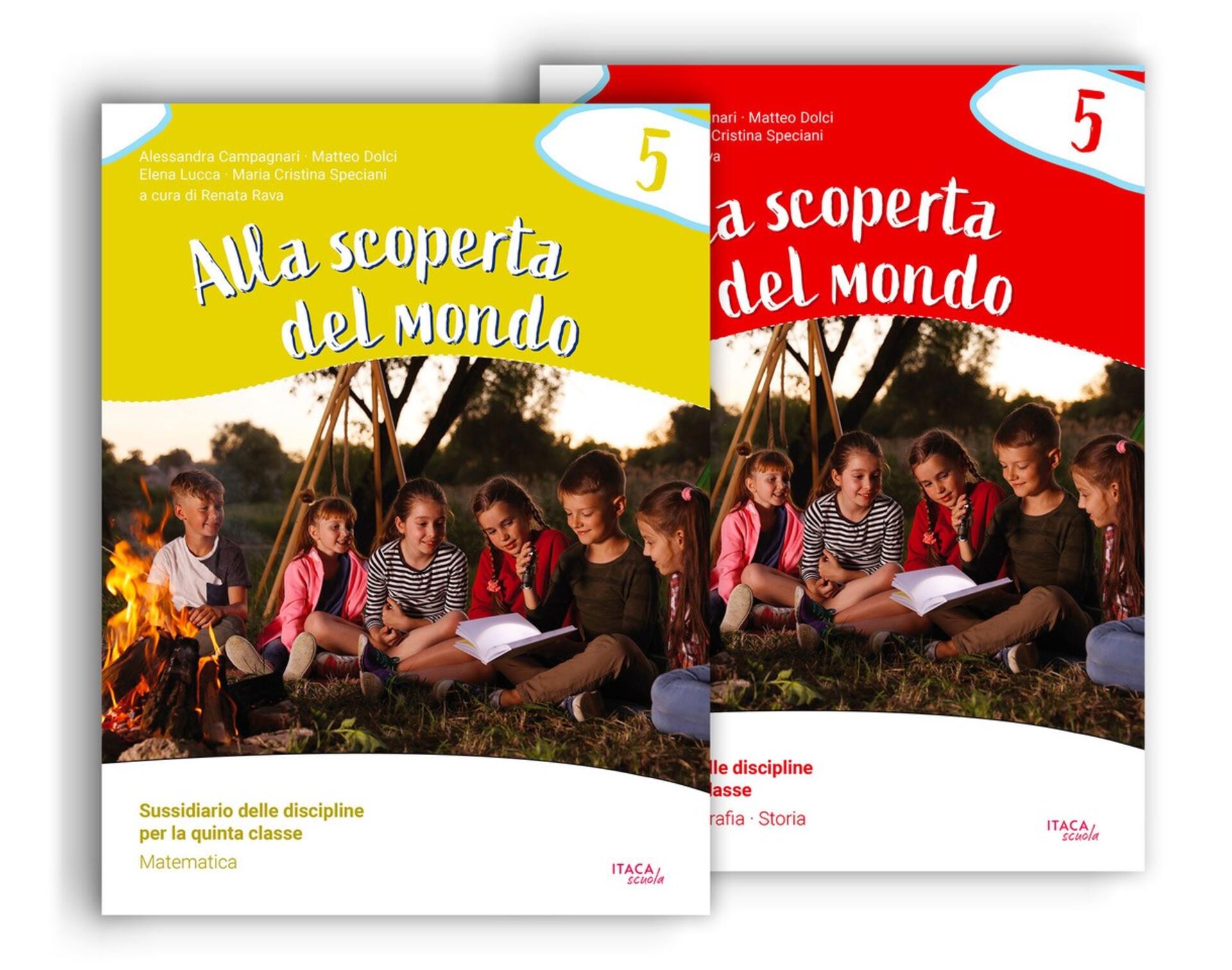 Alla scoperta del mondo 5. Sussidiario delle Discipline - NUOVA EDIZIONE