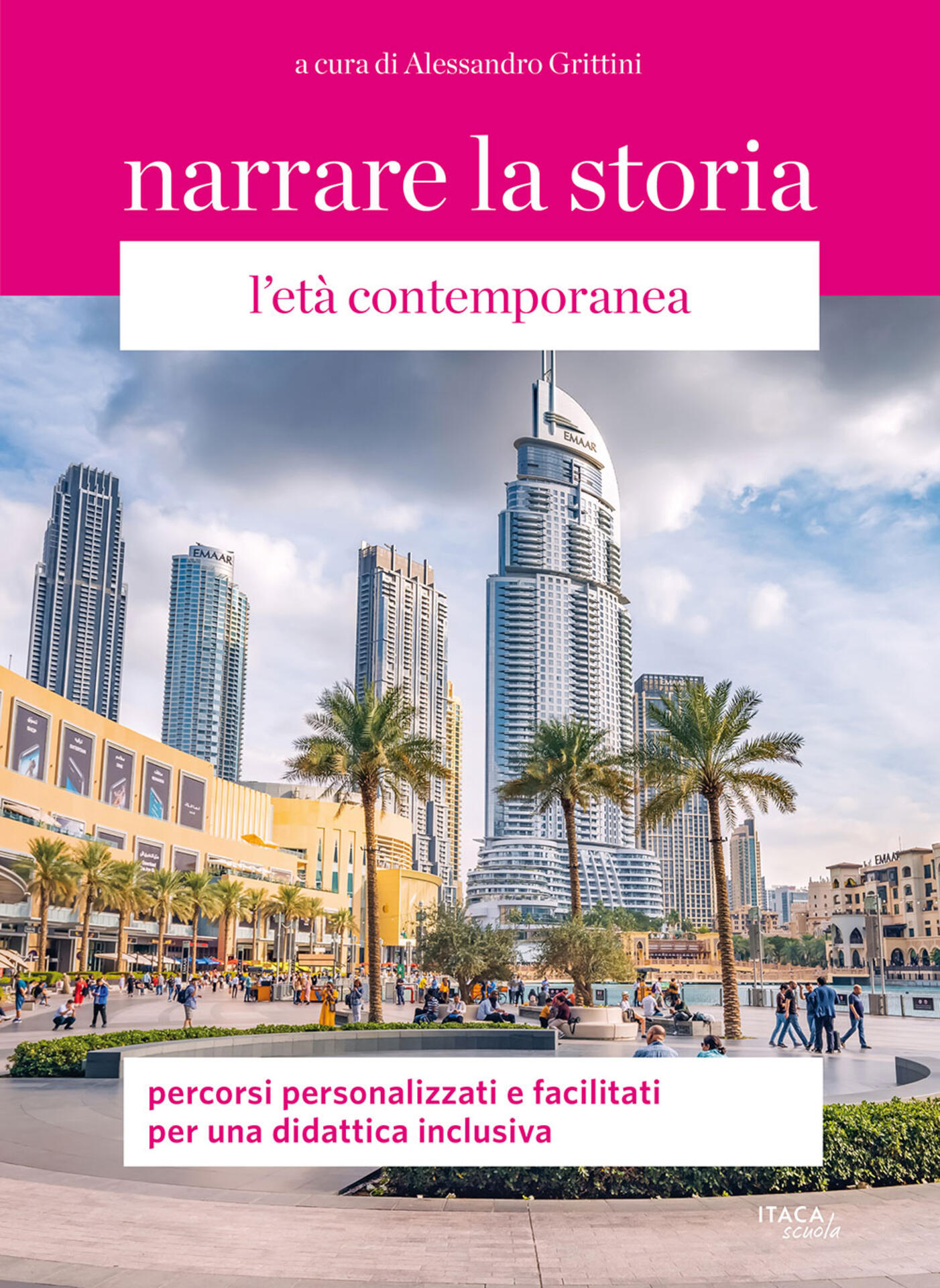 L'età contemporanea. Fascicolo